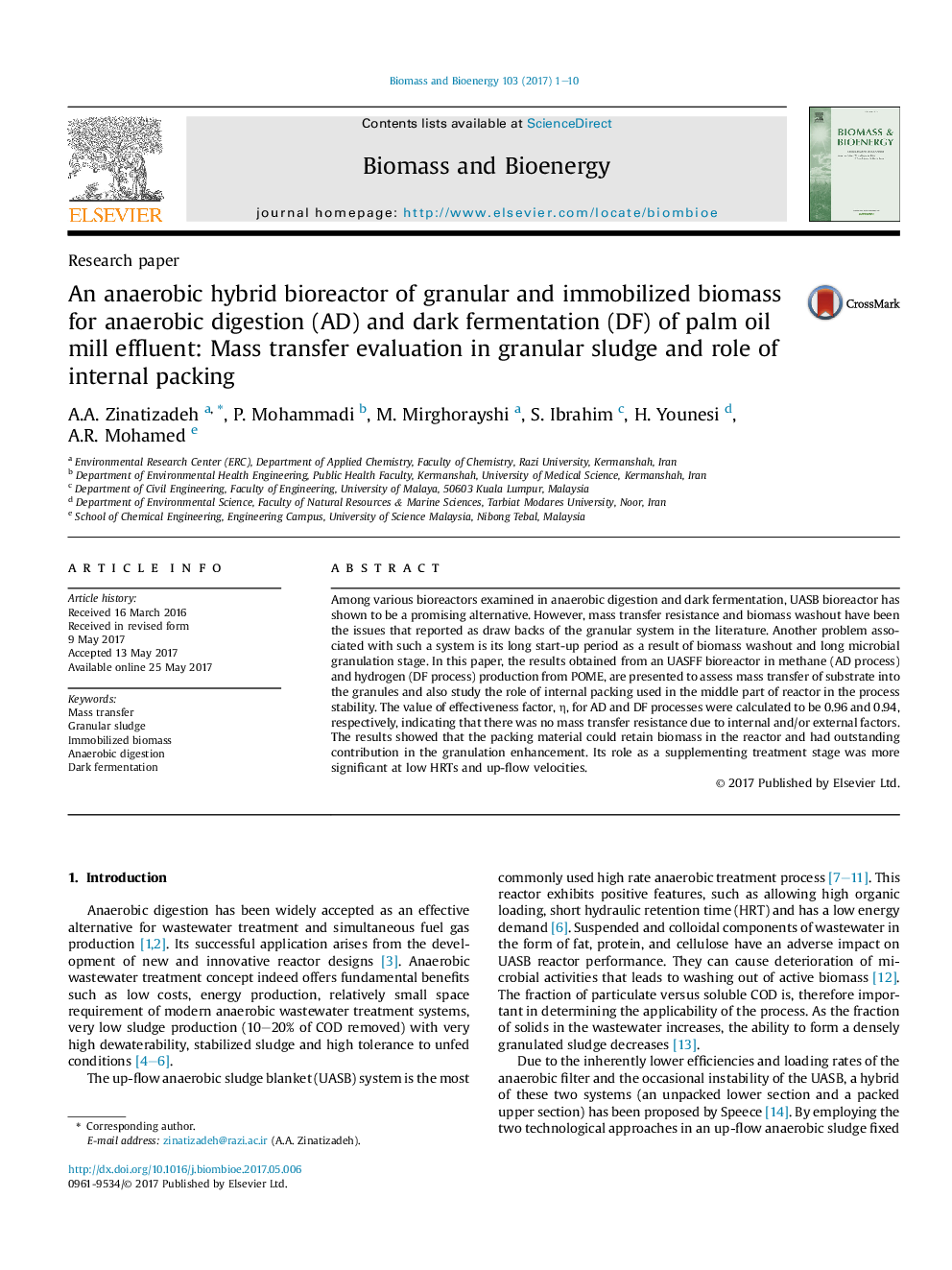 Research paperAn anaerobic hybrid bioreactor of granular and immobilized biomass for anaerobic digestion (AD) and dark fermentation (DF) of palm oil mill effluent: Mass transfer evaluation in granular sludge and role of internal packing