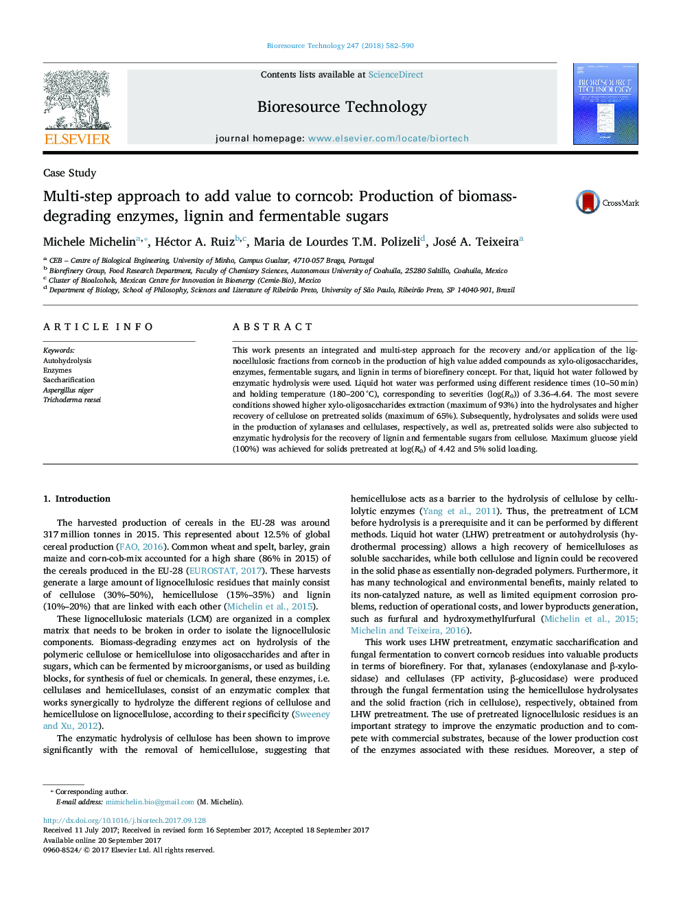 Case StudyMulti-step approach to add value to corncob: Production of biomass-degrading enzymes, lignin and fermentable sugars