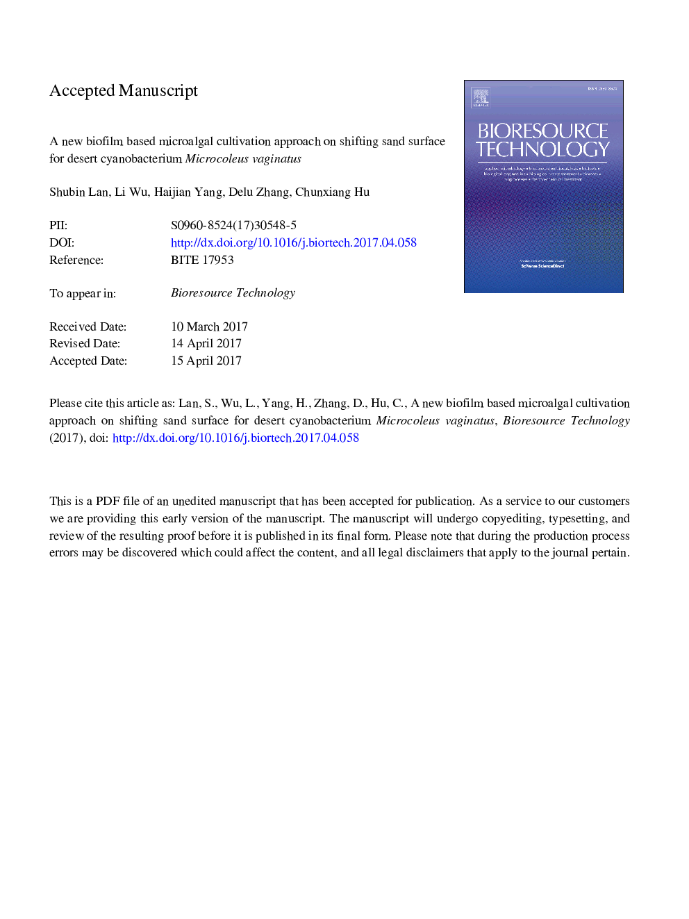 A new biofilm based microalgal cultivation approach on shifting sand surface for desert cyanobacterium Microcoleus vaginatus