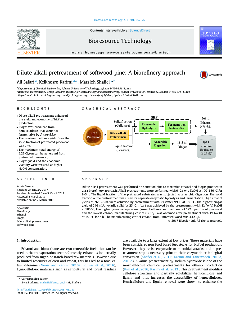 Dilute alkali pretreatment of softwood pine: A biorefinery approach