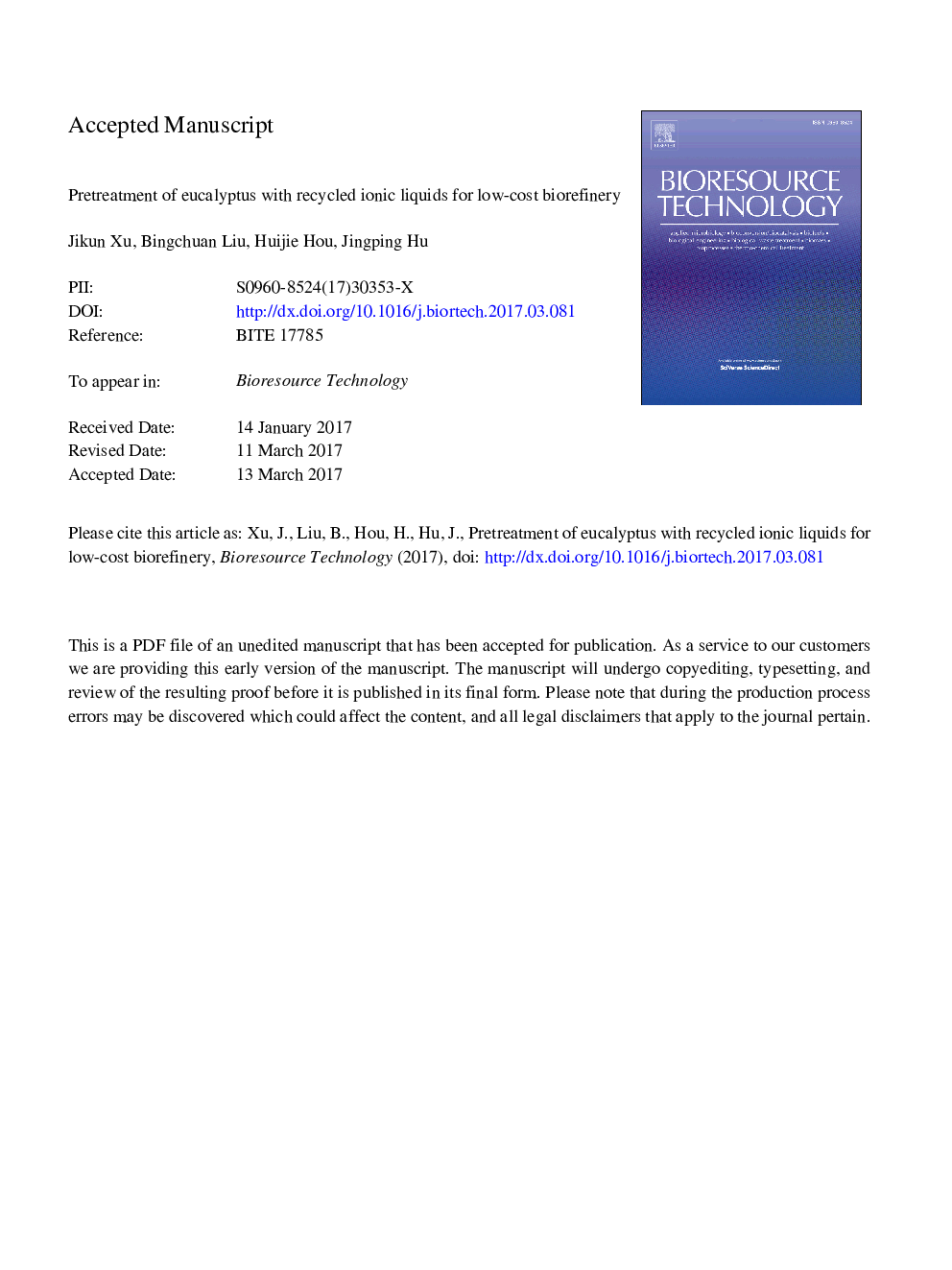 Pretreatment of eucalyptus with recycled ionic liquids for low-cost biorefinery