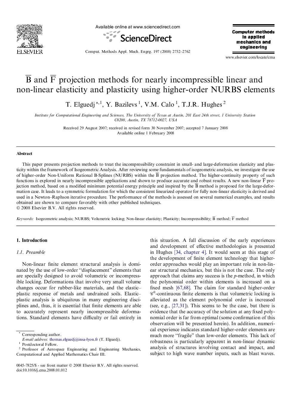 B¯ and F¯ projection methods for nearly incompressible linear and non-linear elasticity and plasticity using higher-order NURBS elements