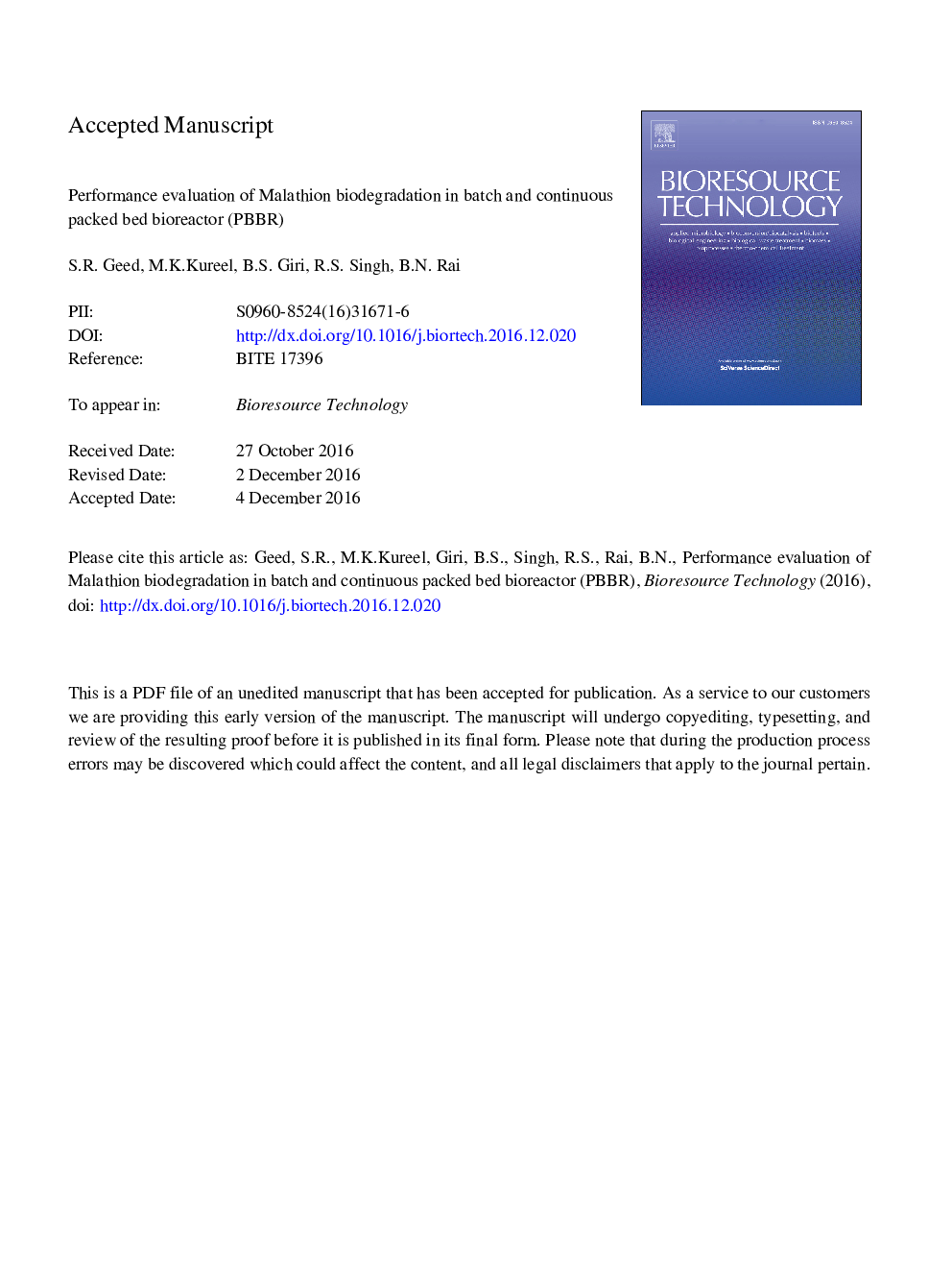 Performance evaluation of Malathion biodegradation in batch and continuous packed bed bioreactor (PBBR)