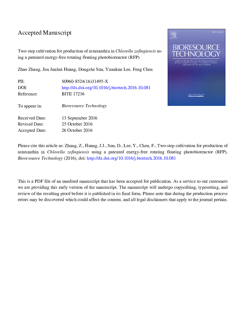 Two-step cultivation for production of astaxanthin in Chlorella zofingiensis using a patented energy-free rotating floating photobioreactor (RFP)