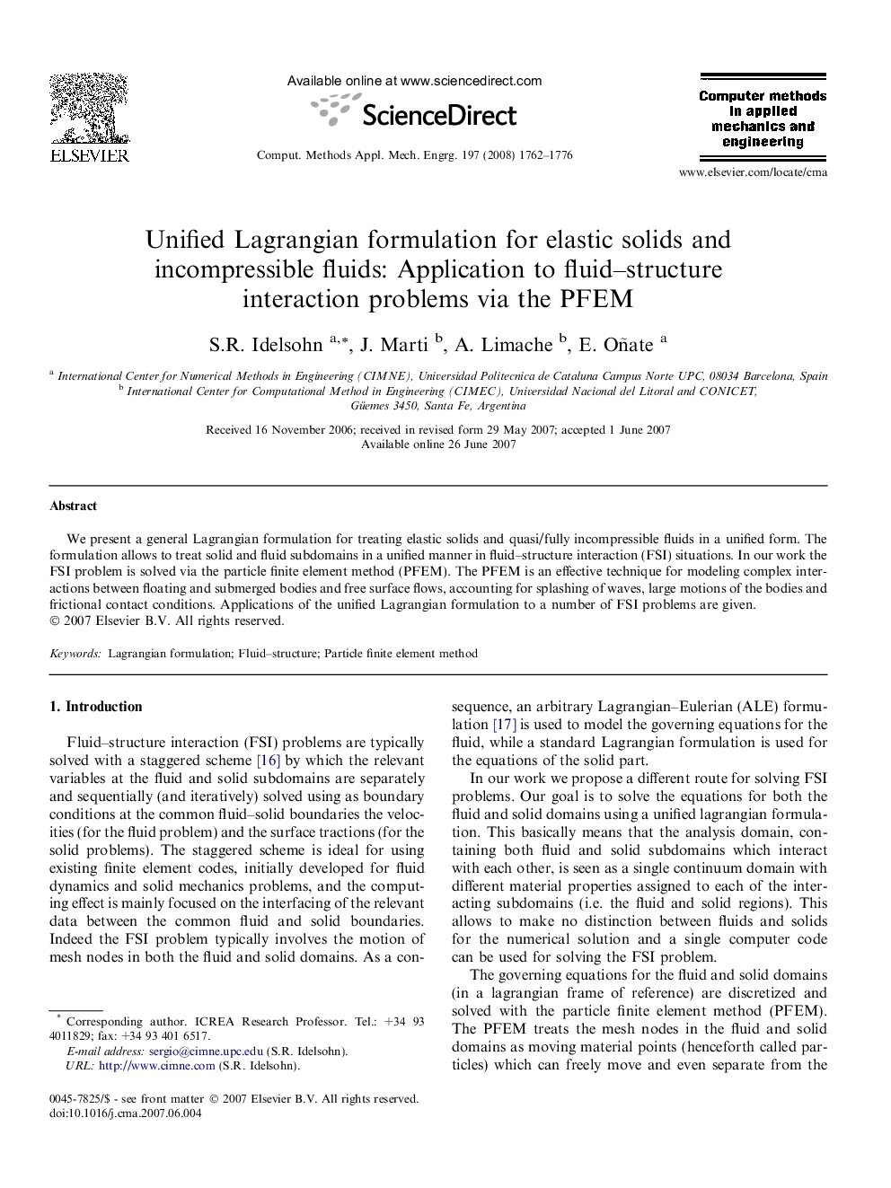 Unified Lagrangian formulation for elastic solids and incompressible fluids: Application to fluid–structure interaction problems via the PFEM