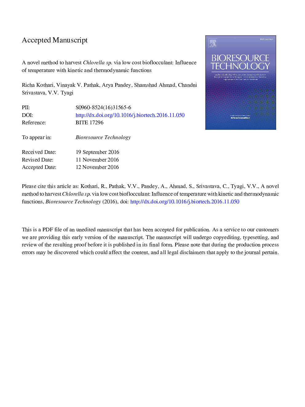 A novel method to harvest Chlorella sp. via low cost bioflocculant: Influence of temperature with kinetic and thermodynamic functions