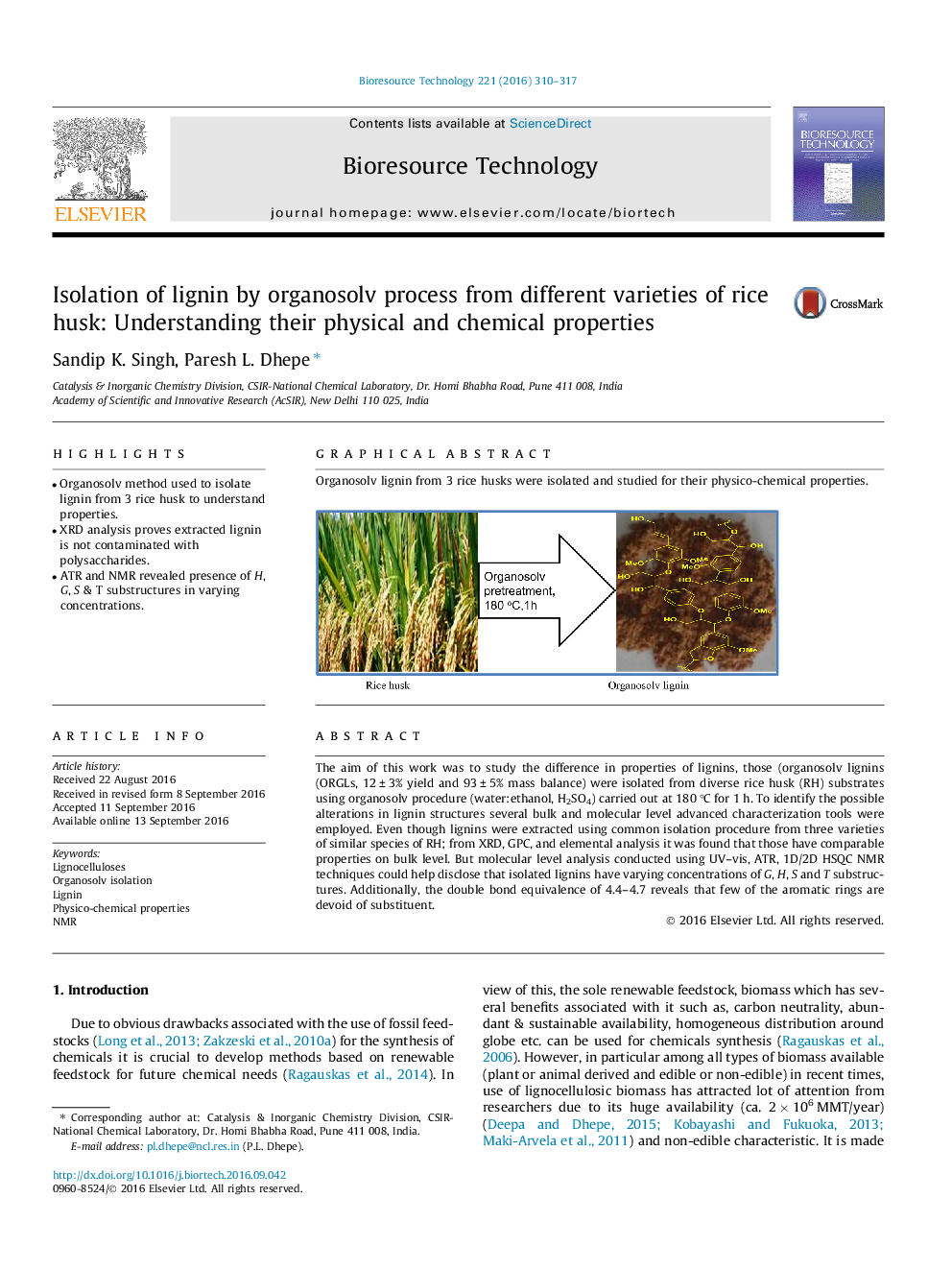 Isolation of lignin by organosolv process from different varieties of rice husk: Understanding their physical and chemical properties