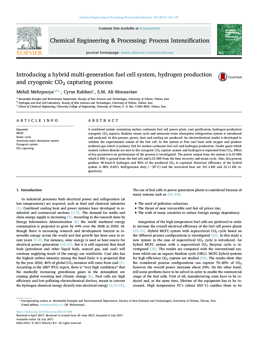 Introducing a hybrid multi-generation fuel cell system, hydrogen production and cryogenic CO2 capturing process