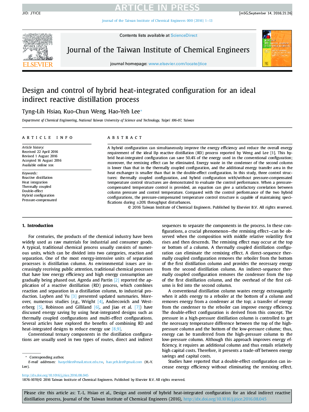 Design and control of hybrid heat-integrated configuration for an ideal indirect reactive distillation process