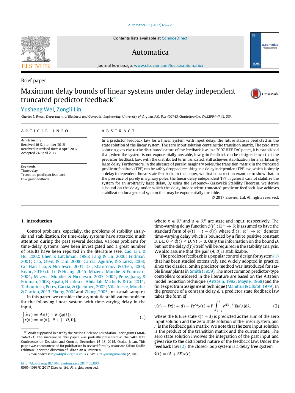 Maximum delay bounds of linear systems under delay independent truncated predictor feedback