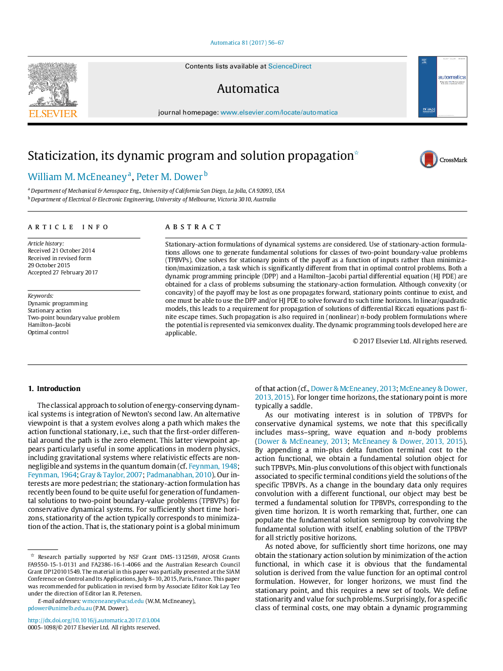 Staticization, its dynamic program and solution propagation