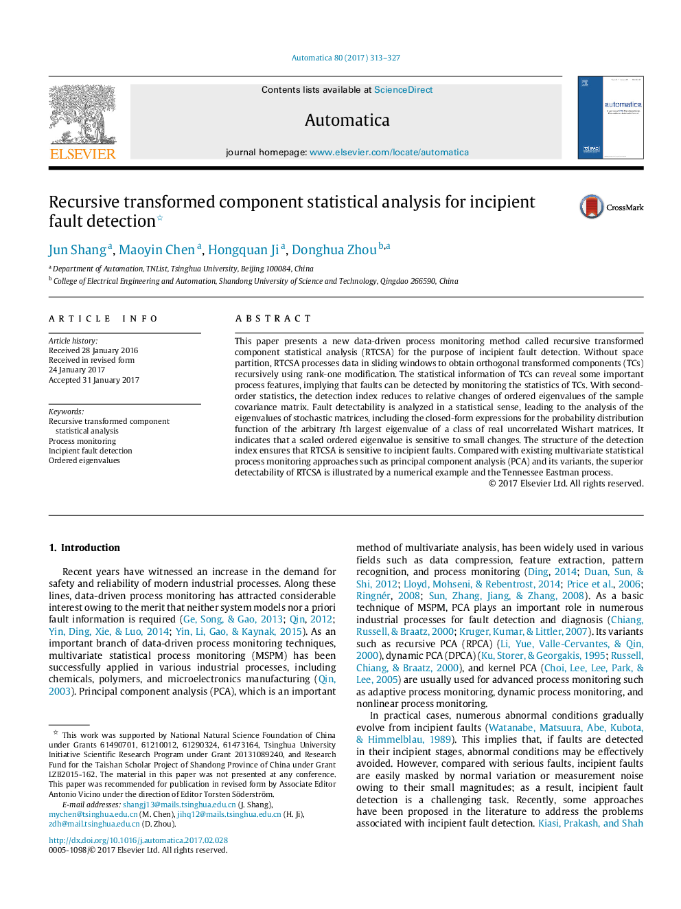 Recursive transformed component statistical analysis for incipient fault detection