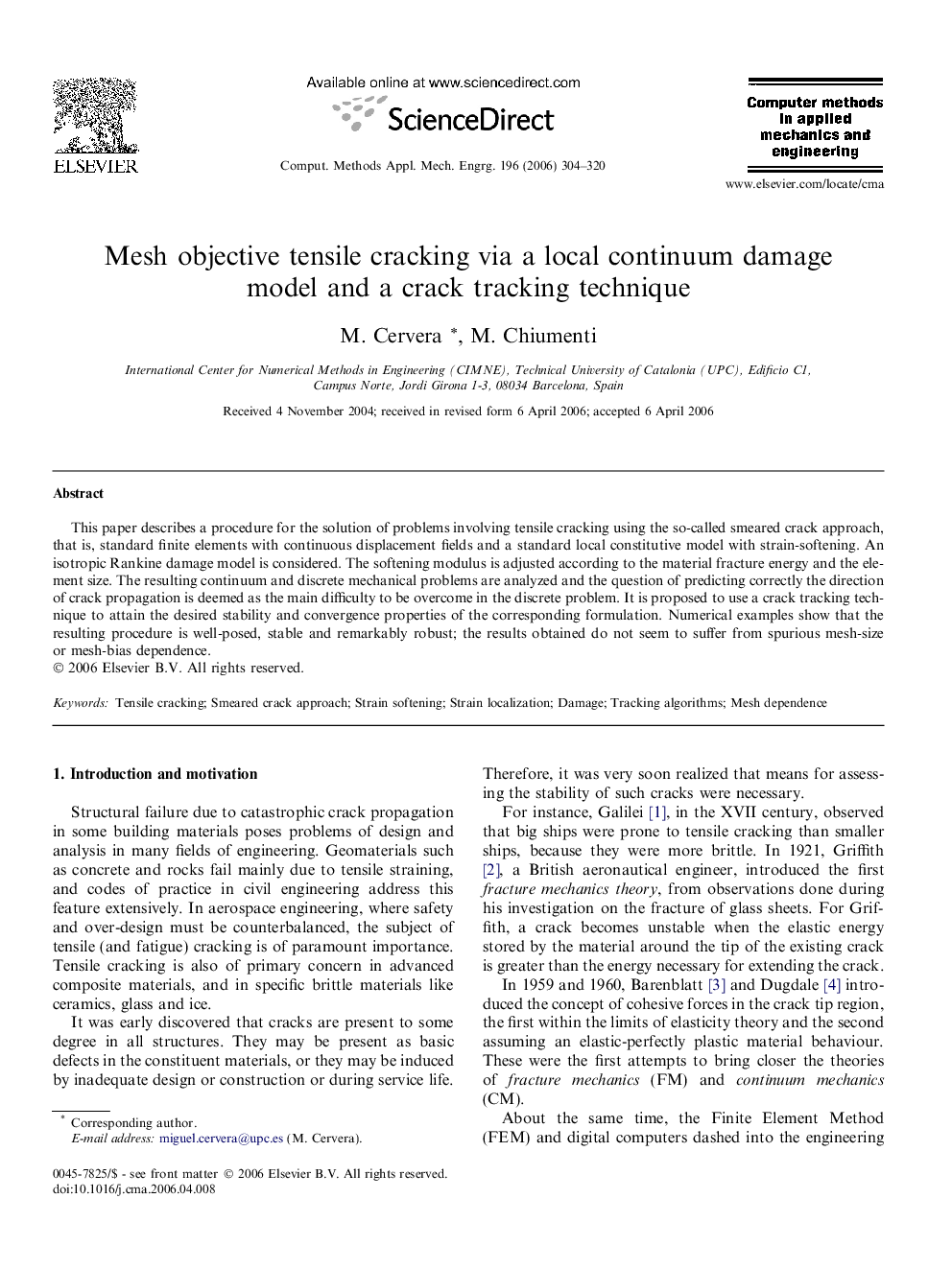 Mesh objective tensile cracking via a local continuum damage model and a crack tracking technique