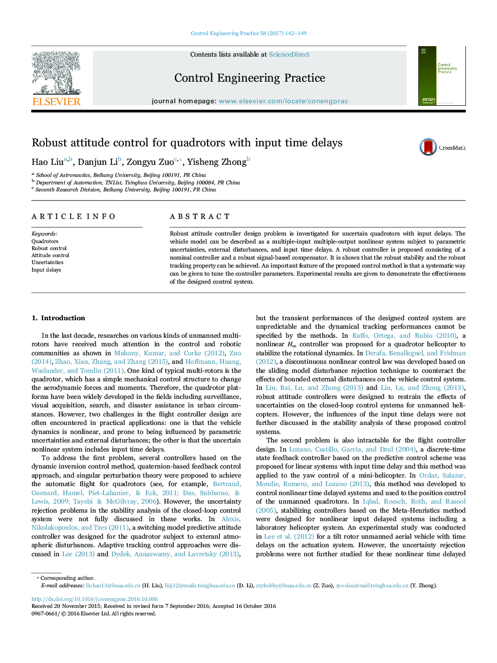 Robust attitude control for quadrotors with input time delays