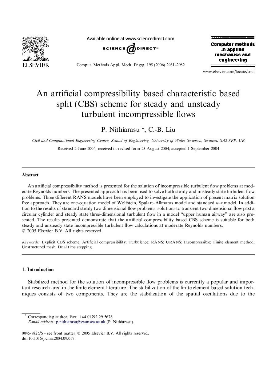 An artificial compressibility based characteristic based split (CBS) scheme for steady and unsteady turbulent incompressible flows