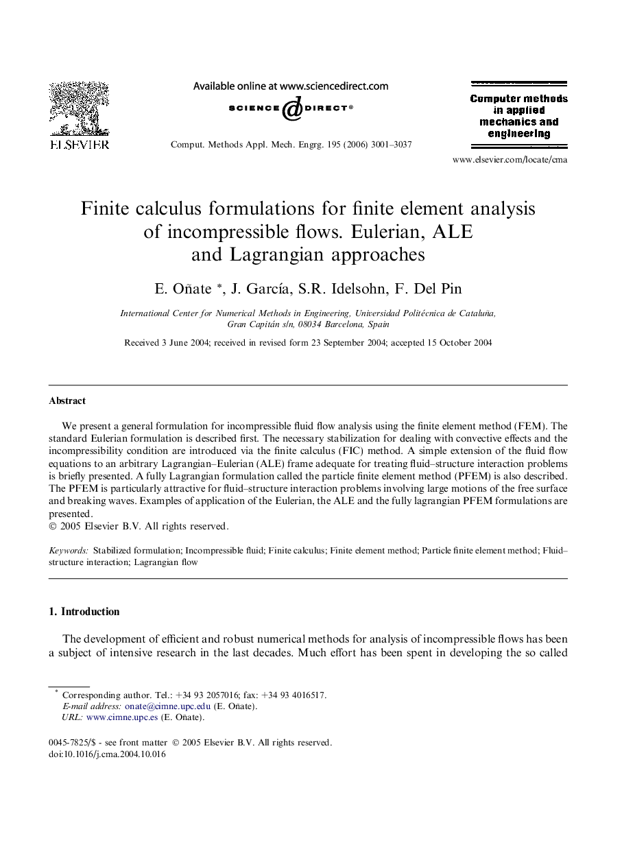 Finite calculus formulations for finite element analysis of incompressible flows. Eulerian, ALE and Lagrangian approaches