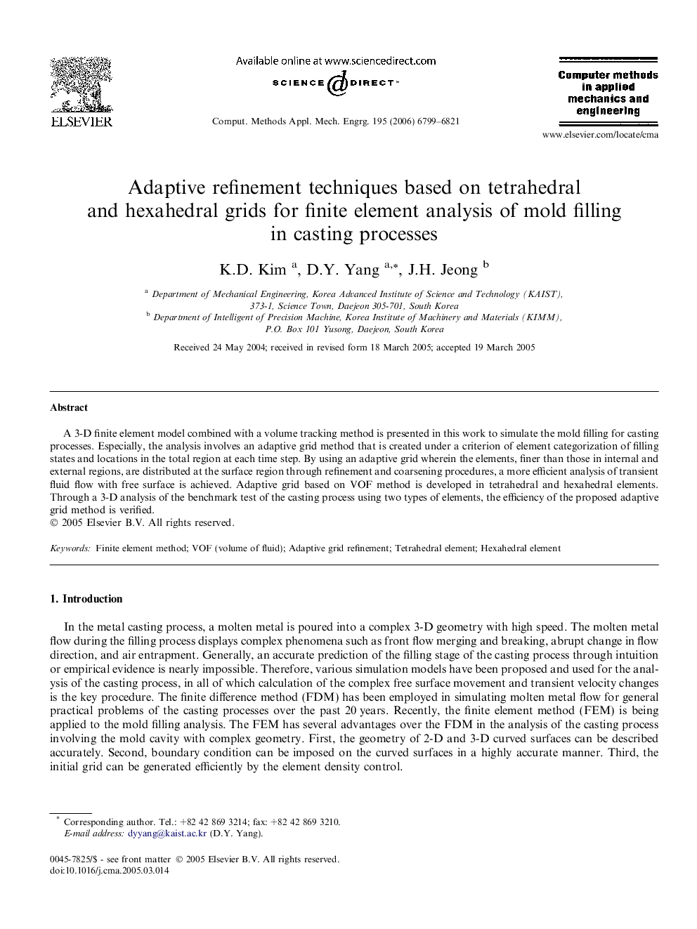 Adaptive refinement techniques based on tetrahedral and hexahedral grids for finite element analysis of mold filling in casting processes