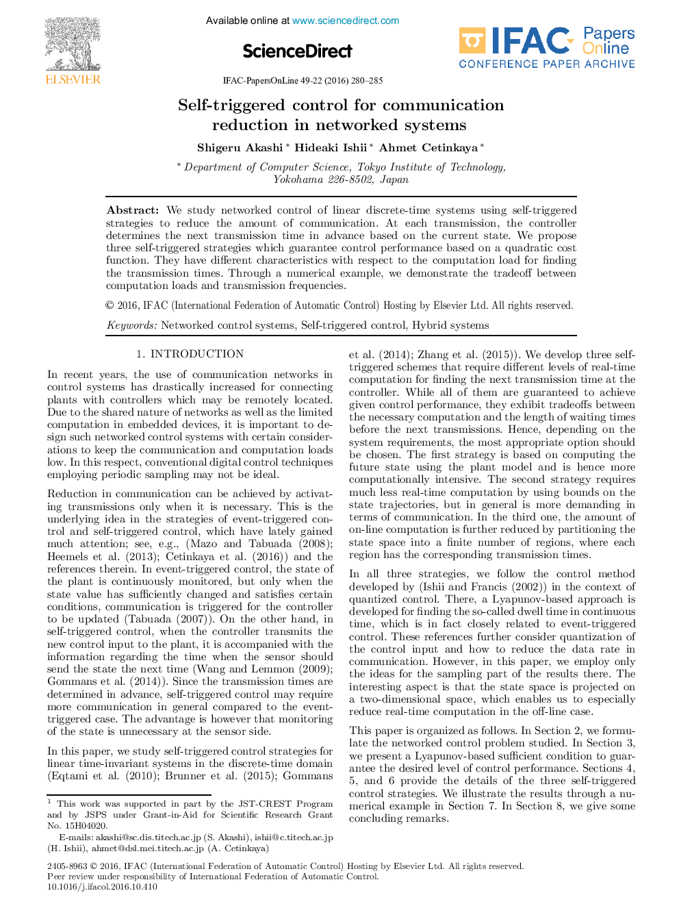 Self-triggered control for communication reduction in networked systems