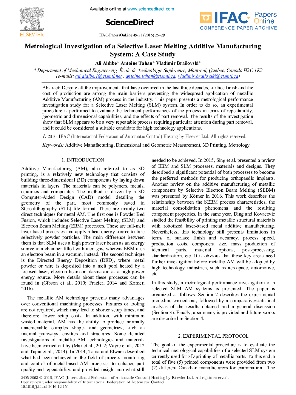 Metrological Investigation of a Selective Laser Melting Additive Manufacturing System: A Case Study