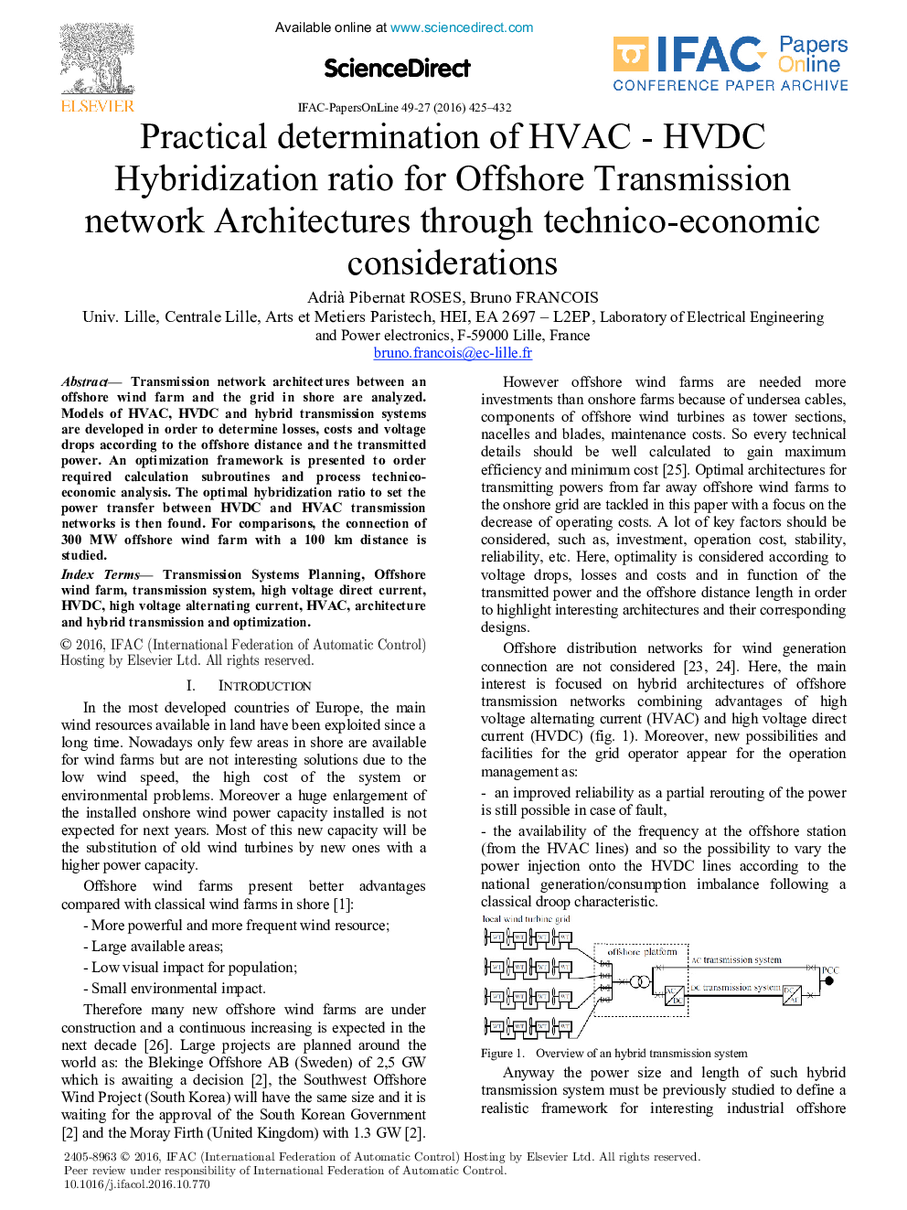 Practical determination of HVAC - HVDC Hybridization ratio for Offshore Transmission network Architectures through technico-economic considerations