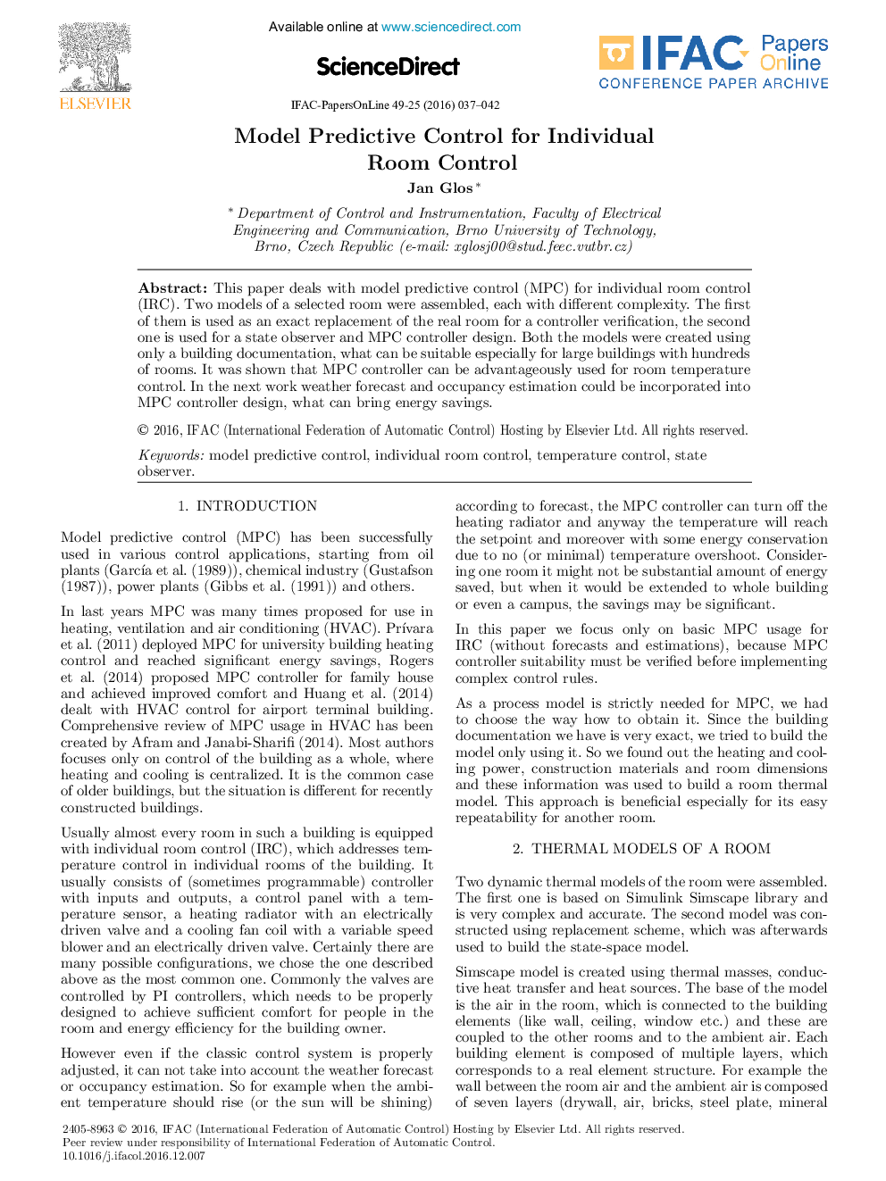 Model Predictive Control for Individual Room Control