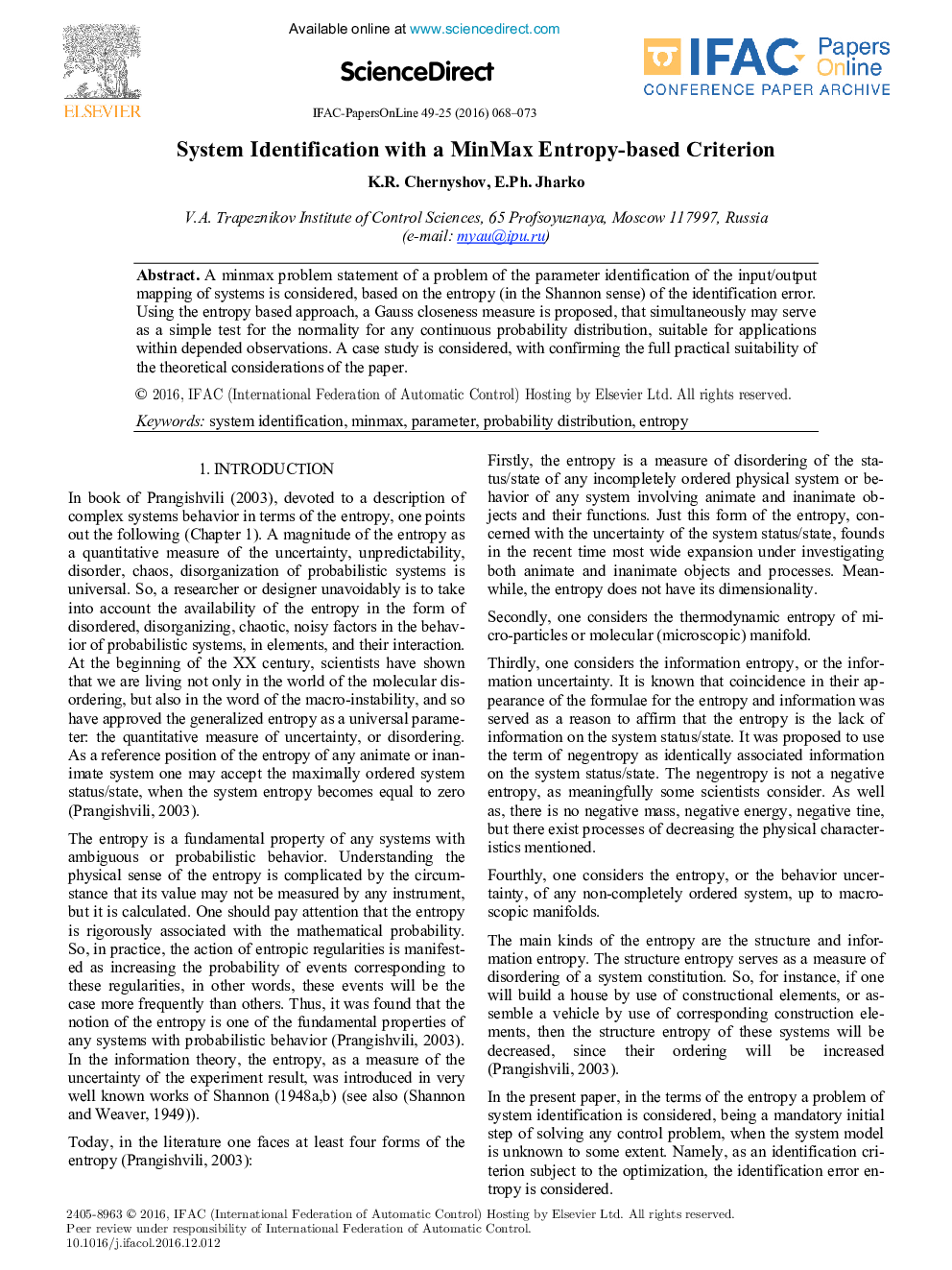 System Identification with a MinMax Entropy-based Criterion