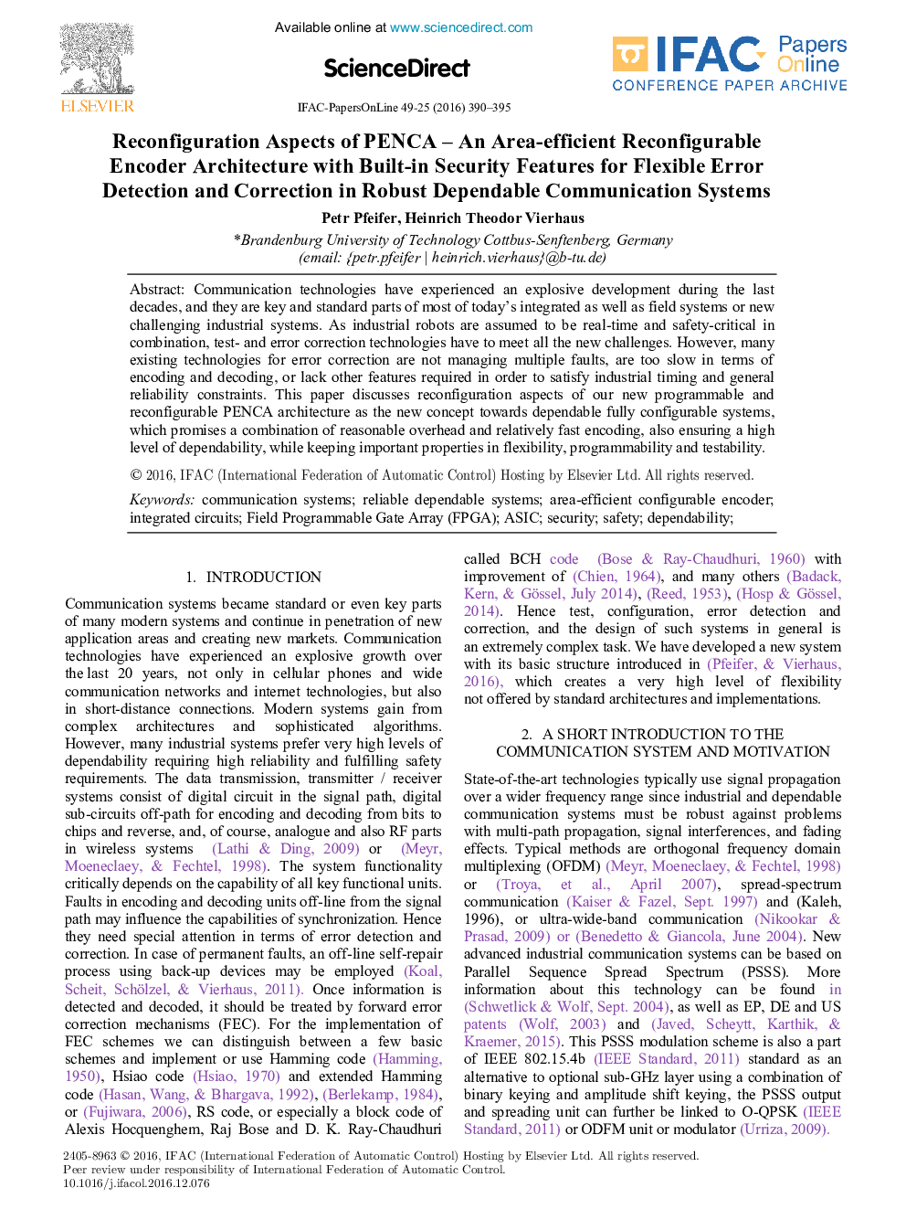 Reconfiguration Aspects of PENCA - An Area-efficient Reconfigurable Encoder Architecture with Built-in Security Features for Flexible Error Detection and Correction in Robust Dependable Communication Systems