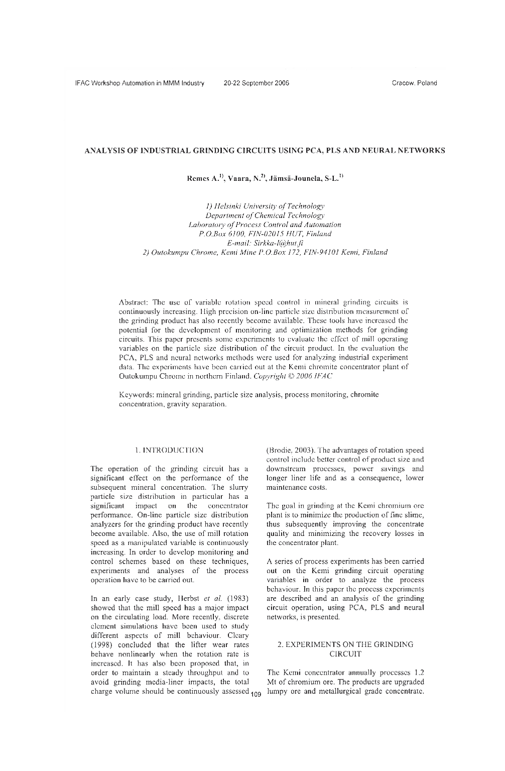 Analysis of Industrial Grinding Circuits Using PCA, PLS and Neural Networks