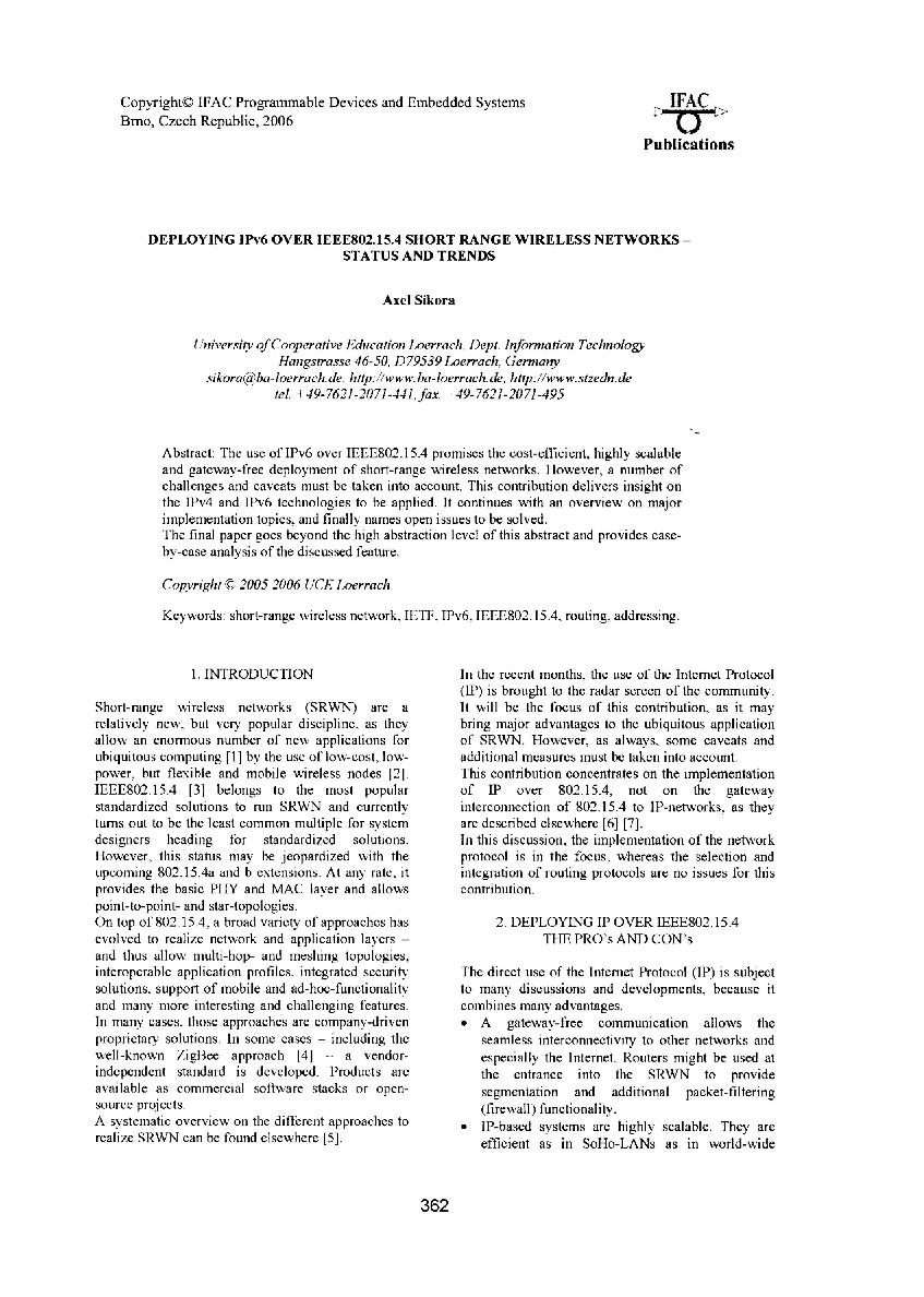 Deploying IPv6 over IEEE802.15.4 short range wireless networks - status and trends