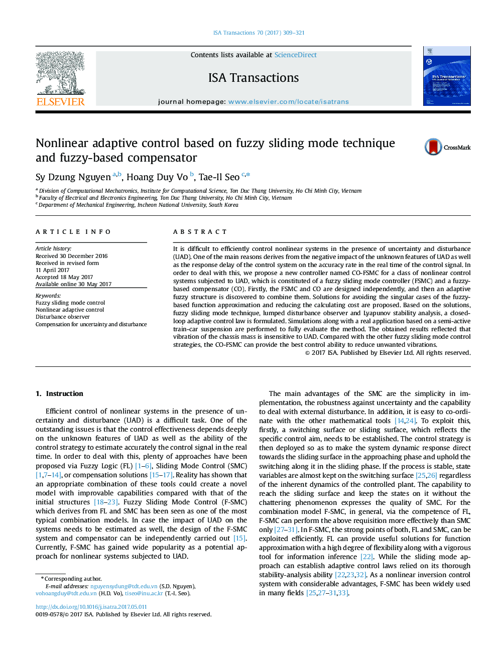 Nonlinear adaptive control based on fuzzy sliding mode technique and fuzzy-based compensator