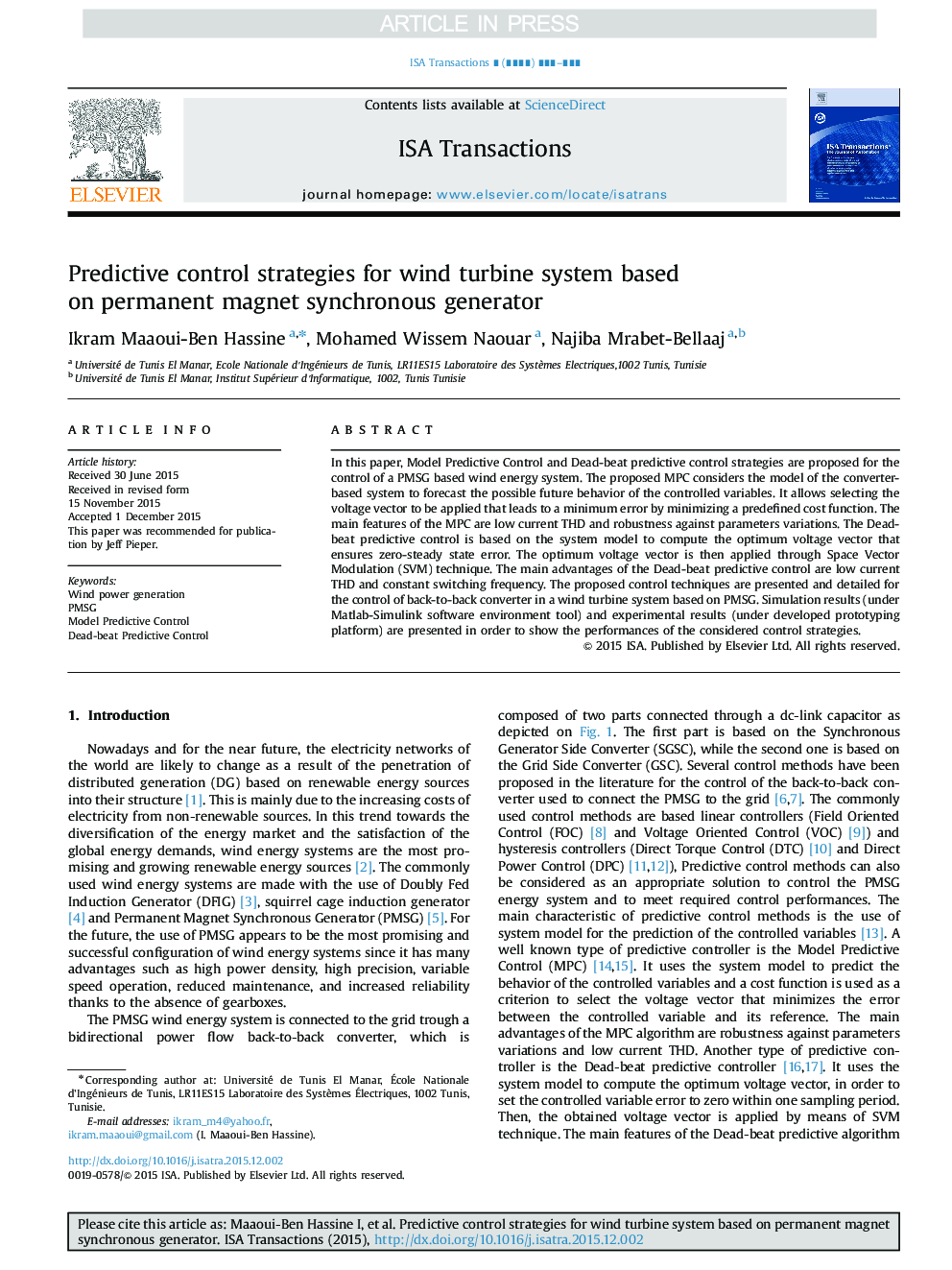 Predictive control strategies for wind turbine system based on permanent magnet synchronous generator