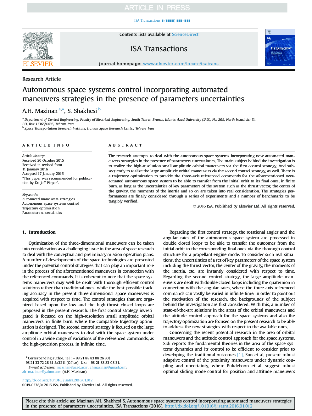 Autonomous space systems control incorporating automated maneuvers strategies in the presence of parameters uncertainties