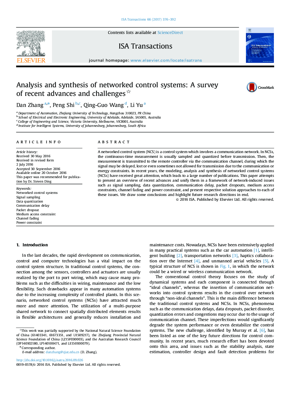 Analysis and synthesis of networked control systems: A survey of recent advances and challenges 