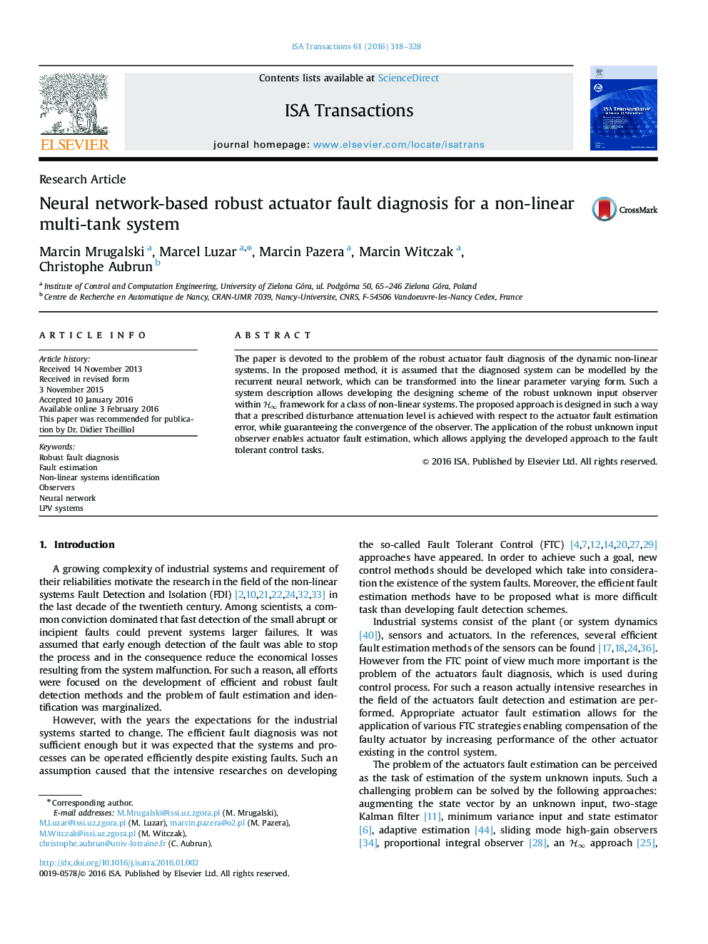 Research ArticleNeural network-based robust actuator fault diagnosis for a non-linear multi-tank system
