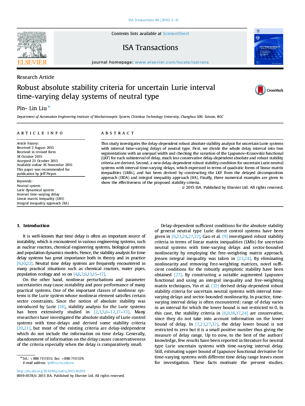 Research ArticleRobust absolute stability criteria for uncertain Lurie interval time-varying delay systems of neutral type