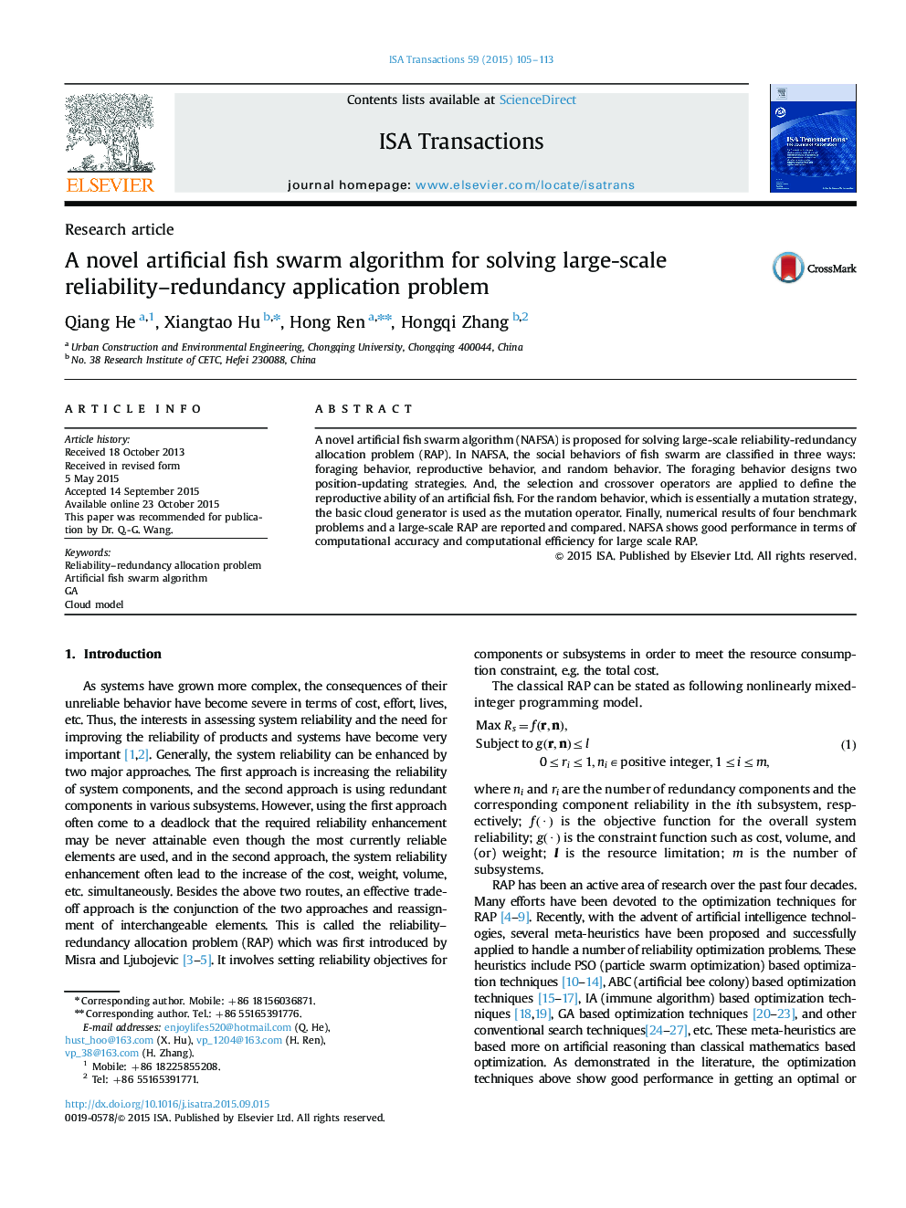 Research articleA novel artificial fish swarm algorithm for solving large-scale reliability-redundancy application problem