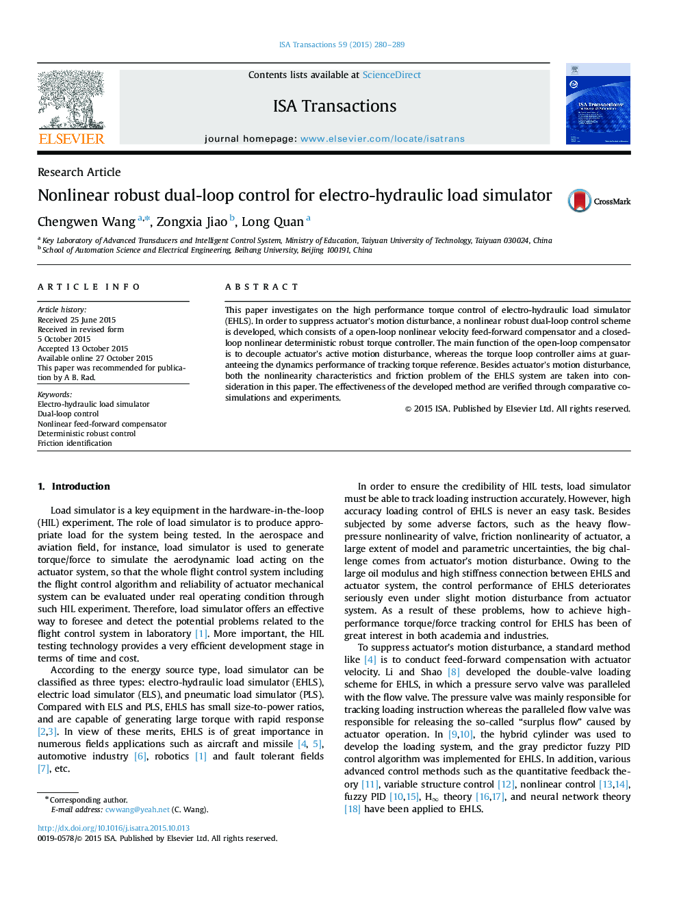 Research ArticleNonlinear robust dual-loop control for electro-hydraulic load simulator