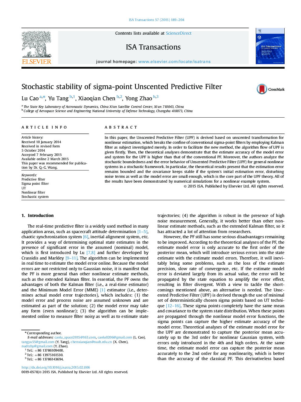 Research ArticleStochastic stability of sigma-point Unscented Predictive Filter