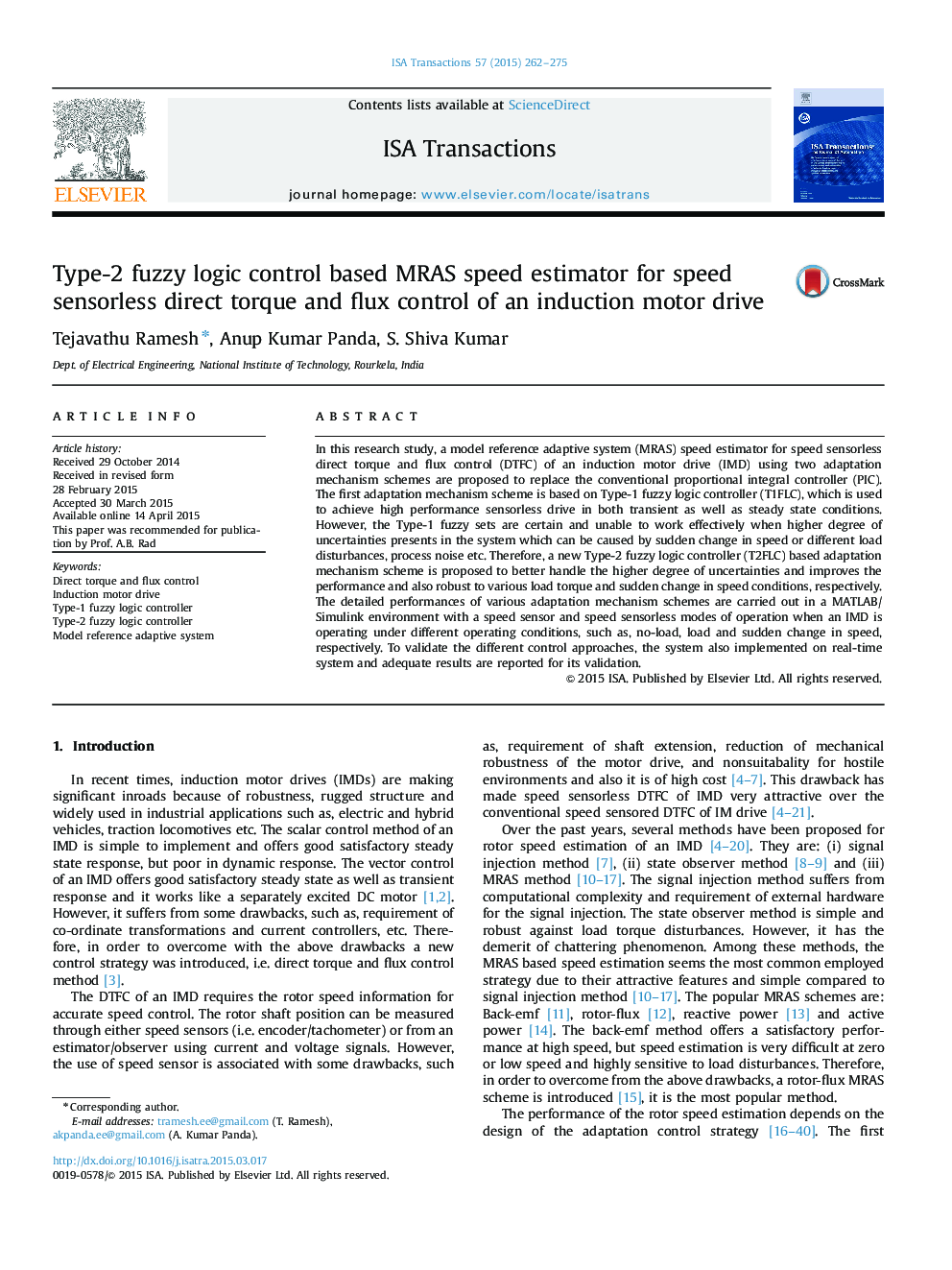 Research ArticleType-2 fuzzy logic control based MRAS speed estimator for speed sensorless direct torque and flux control of an induction motor drive