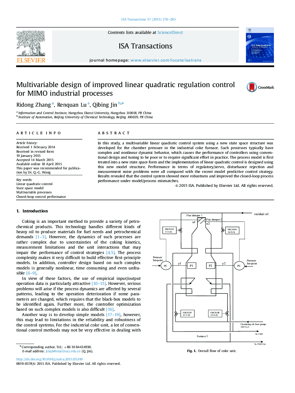 Research ArticleMultivariable design of improved linear quadratic regulation control for MIMO industrial processes