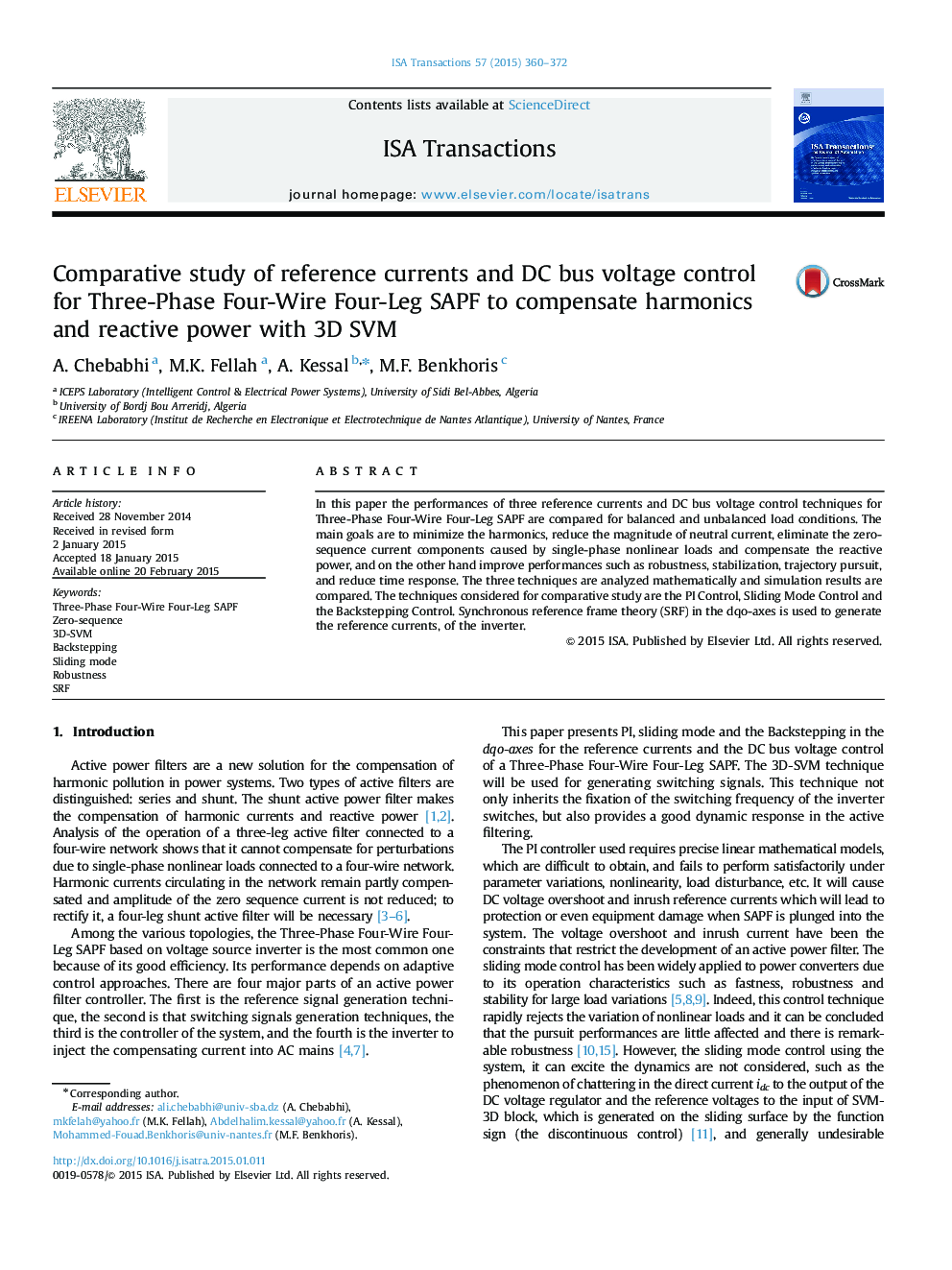 Research ArticleComparative study of reference currents and DC bus voltage control for Three-Phase Four-Wire Four-Leg SAPF to compensate harmonics and reactive power with 3D SVM