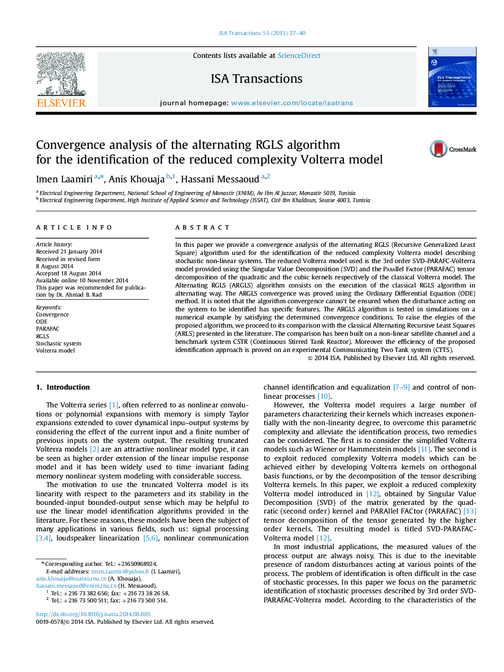 Research ArticleConvergence analysis of the alternating RGLS algorithm for the identification of the reduced complexity Volterra model