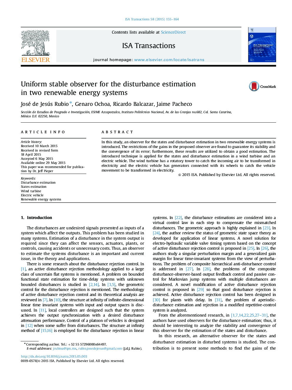 Uniform stable observer for the disturbance estimation in two renewable energy systems