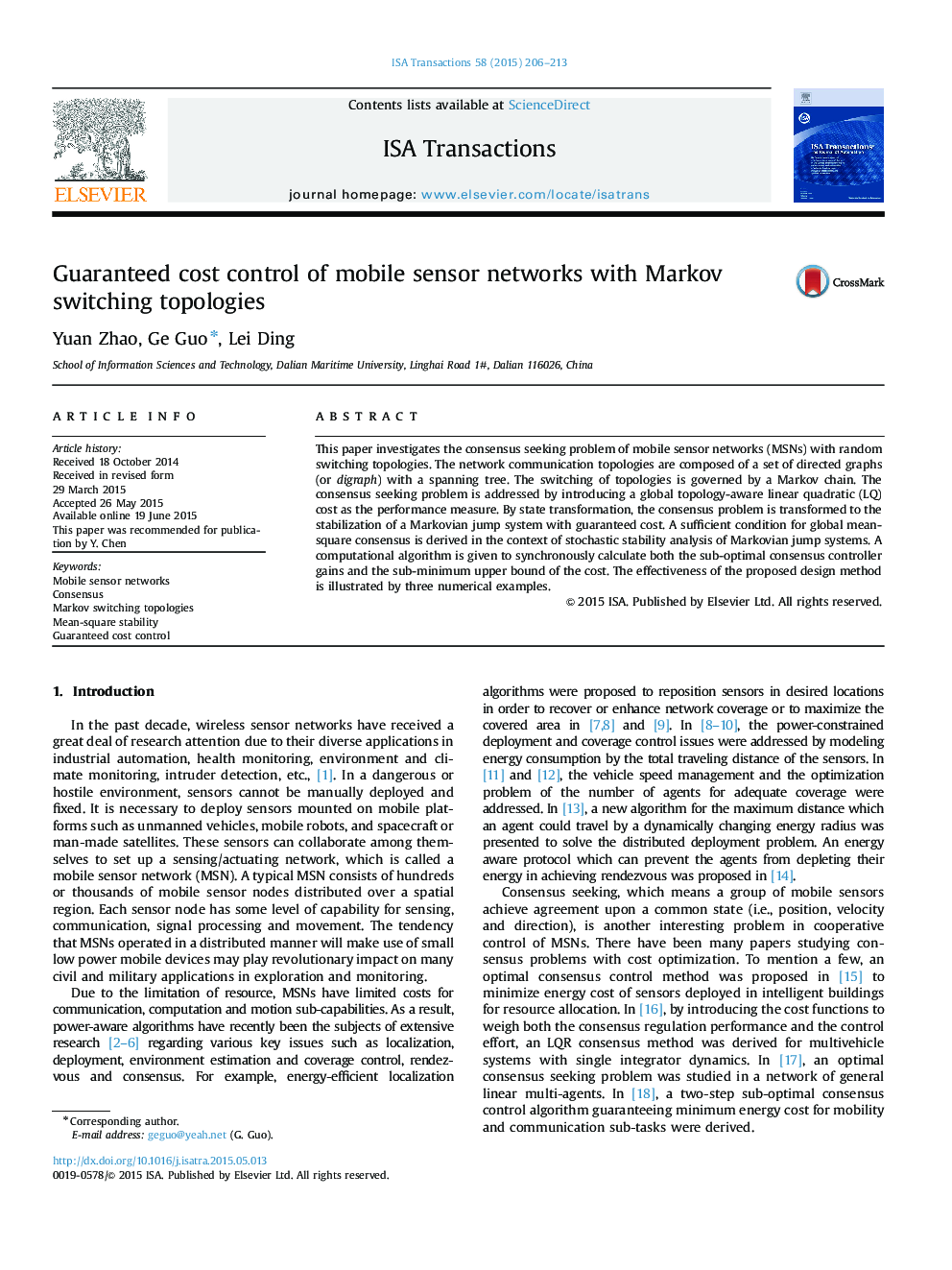 Research ArticleGuaranteed cost control of mobile sensor networks with Markov switching topologies