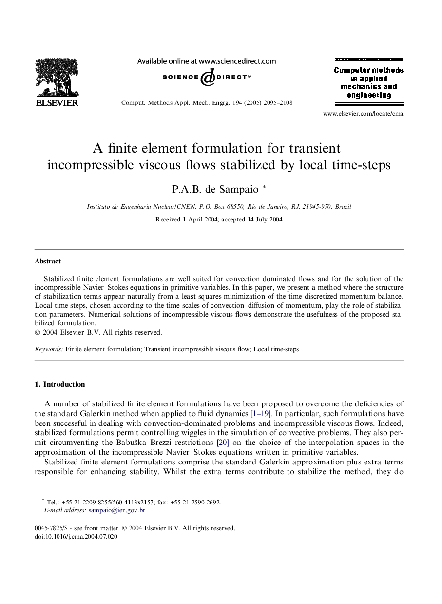 A finite element formulation for transient incompressible viscous flows stabilized by local time-steps