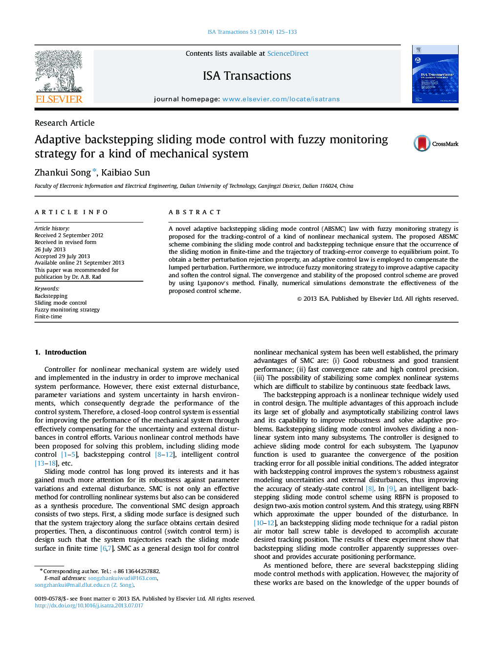 Research ArticleAdaptive backstepping sliding mode control with fuzzy monitoring strategy for a kind of mechanical system