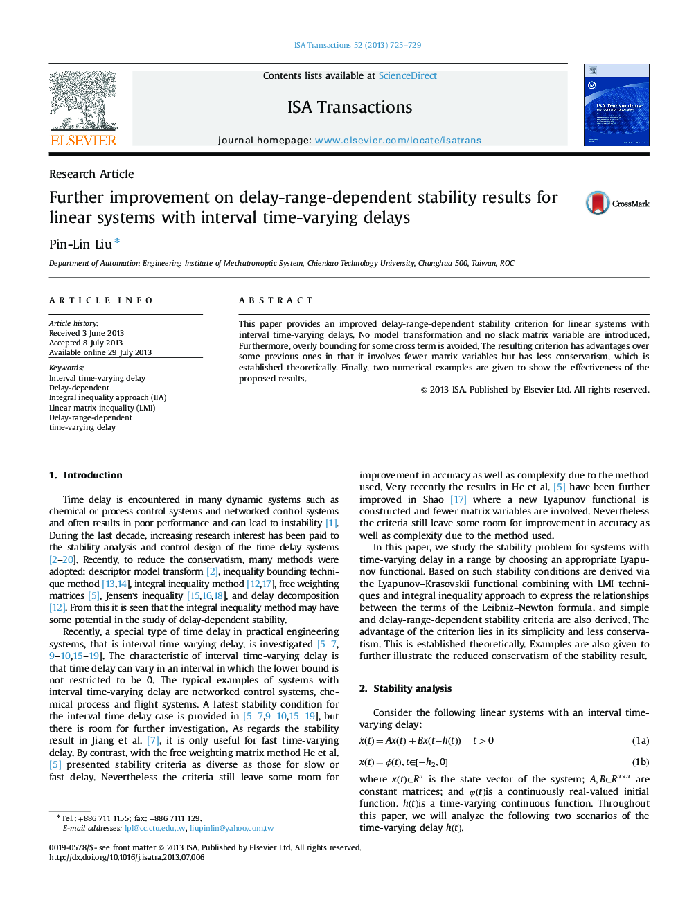 Research ArticleFurther improvement on delay-range-dependent stability results for linear systems with interval time-varying delays