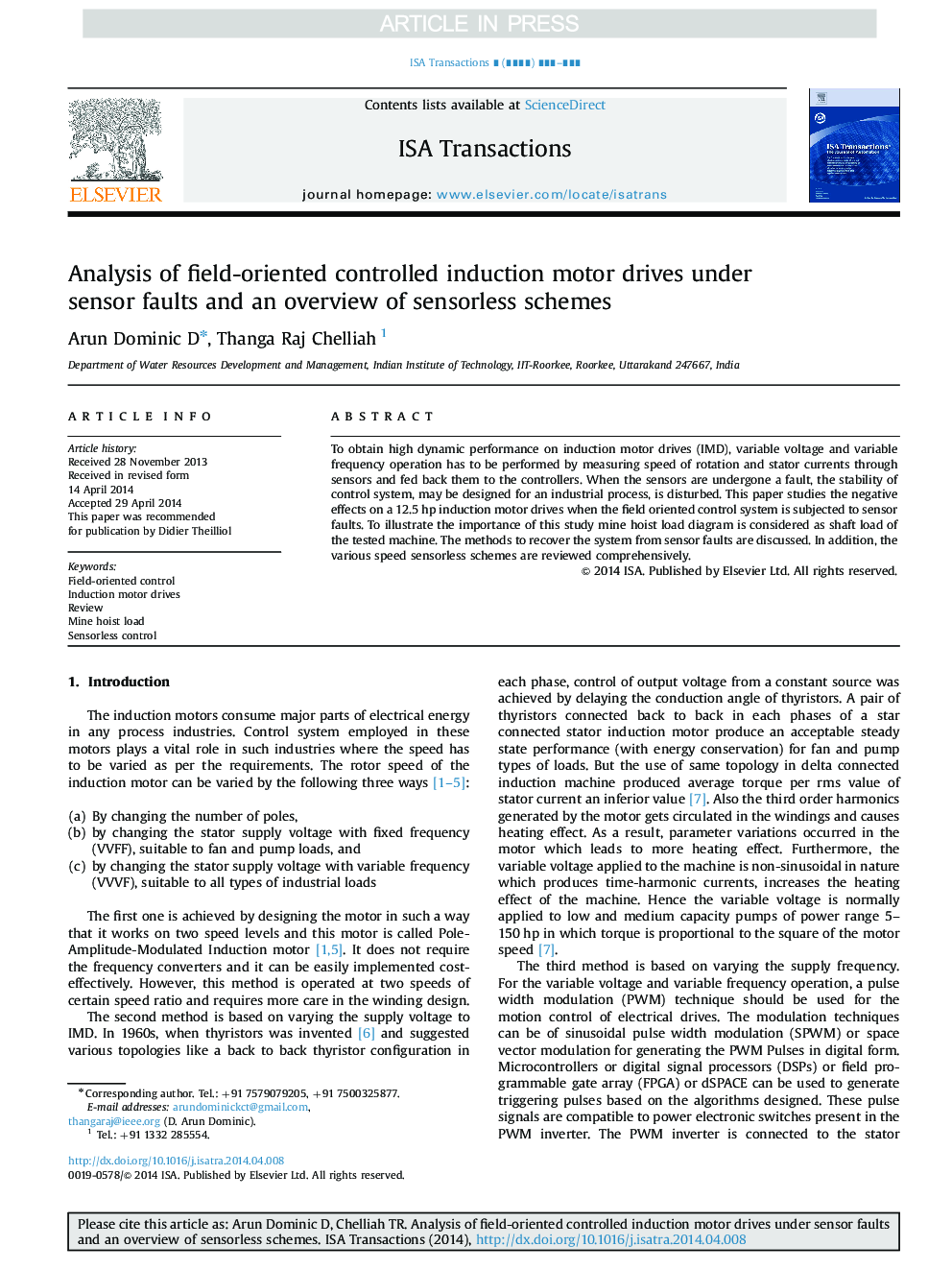 Analysis of field-oriented controlled induction motor drives under sensor faults and an overview of sensorless schemes