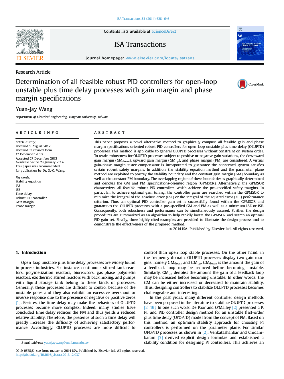 Determination of all feasible robust PID controllers for open-loop unstable plus time delay processes with gain margin and phase margin specifications