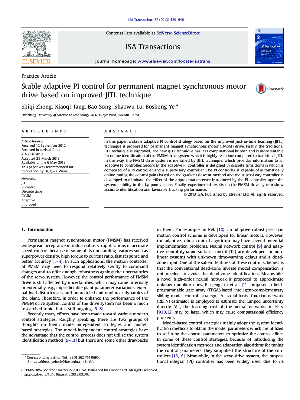 Stable adaptive PI control for permanent magnet synchronous motor drive based on improved JITL technique